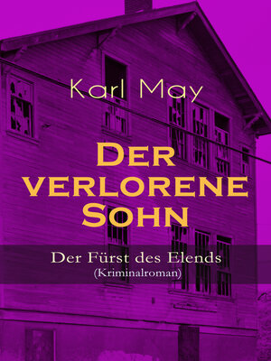 cover image of Der verlorene Sohn--Der Fürst des Elends (Kriminalroman)